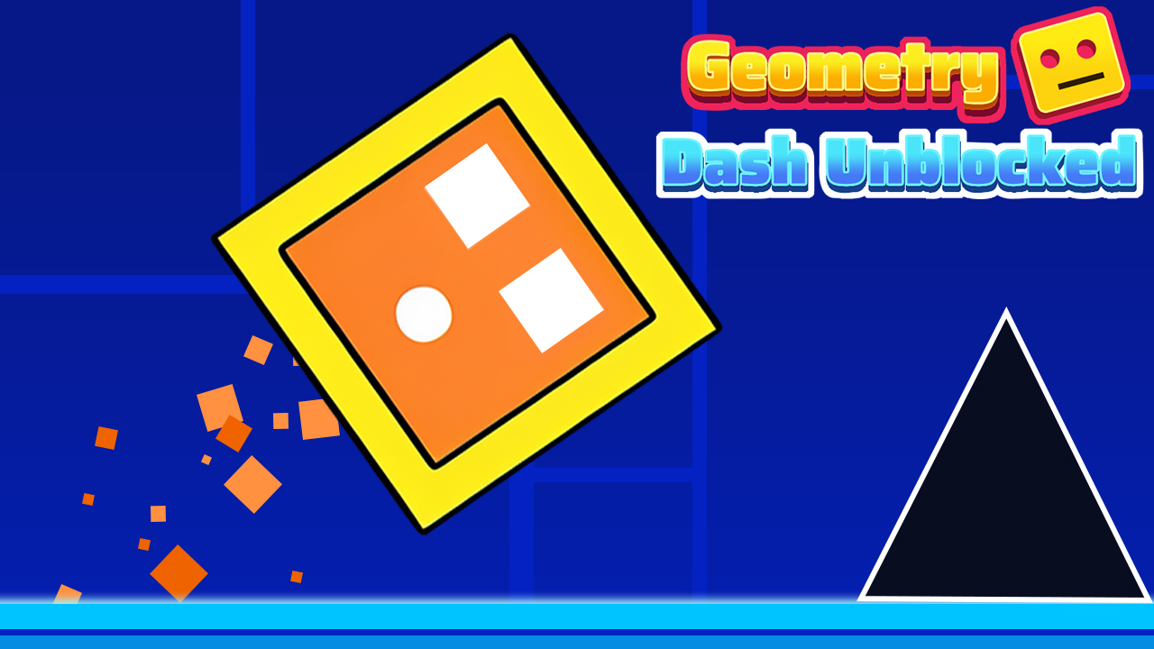 Geometry Dash Unblocked​